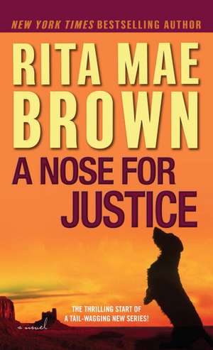 A Nose for Justice de Rita Mae Brown