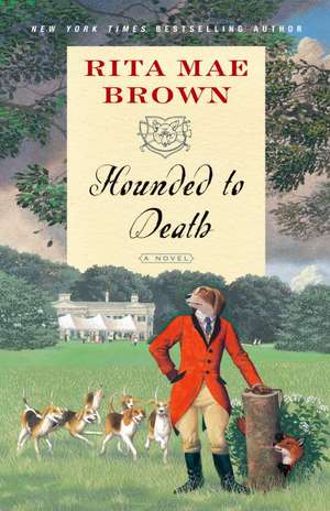 Hounded to Death de Rita Mae Brown