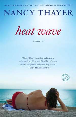 Heat Wave de Nancy Thayer