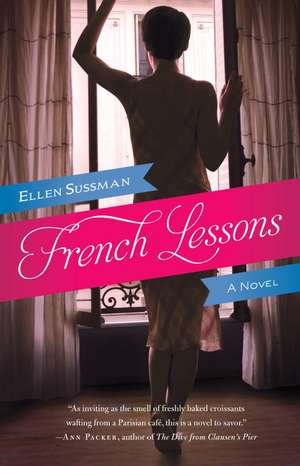 French Lessons de Ellen Sussman