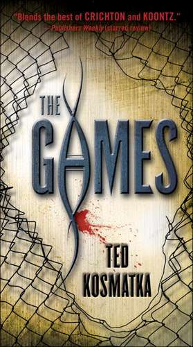 The Games de Ted Kosmatka