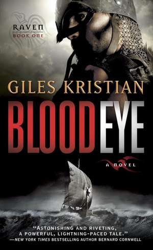 Blood Eye de Giles Kristian