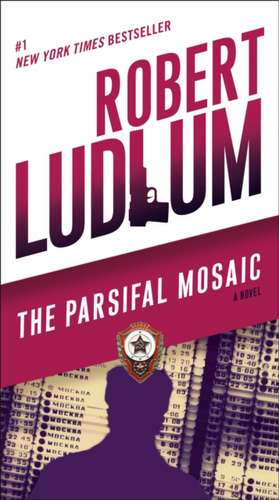 The Parsifal Mosaic de Robert Ludlum