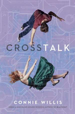 CrossTalk de Connie Willis