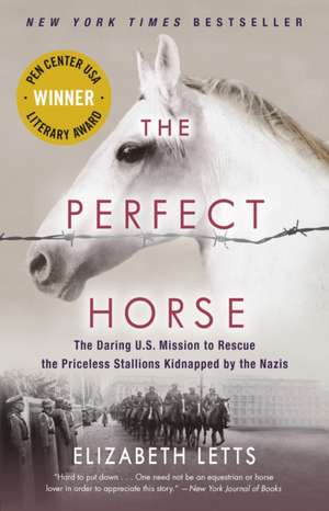 The Perfect Horse de Elizabeth Letts