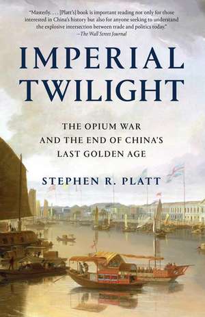 Imperial Twilight de Stephen R. Platt