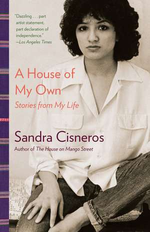 A House of My Own de Sandra Cisneros