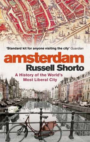 Amsterdam de Russell Shorto