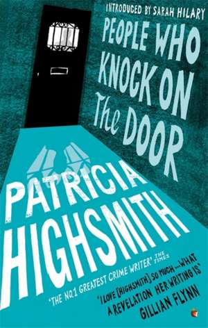 Highsmith, P: People Who Knock on the Door de Patricia Highsmith