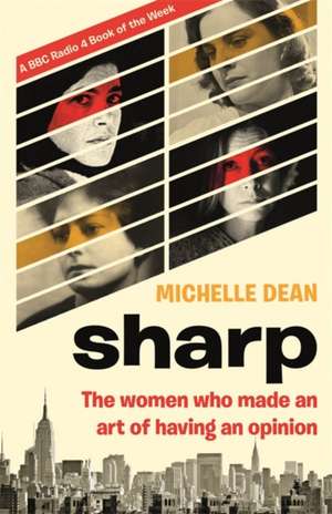 Sharp de Michelle Dean