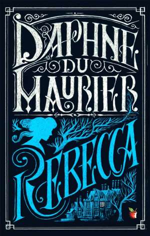 Du Maurier, D: Rebecca