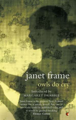 Owls Do Cry de Janet Frame