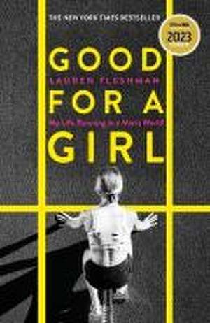 Good for a Girl de Lauren Fleshman