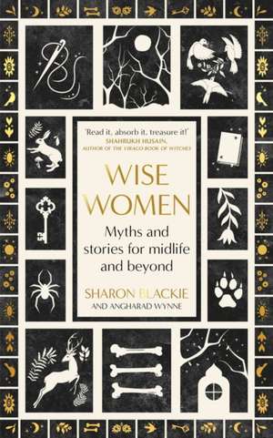 Wise Women de Sharon Blackie