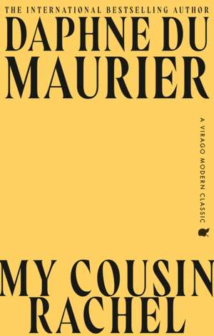 My Cousin Rachel de Daphne Du Maurier