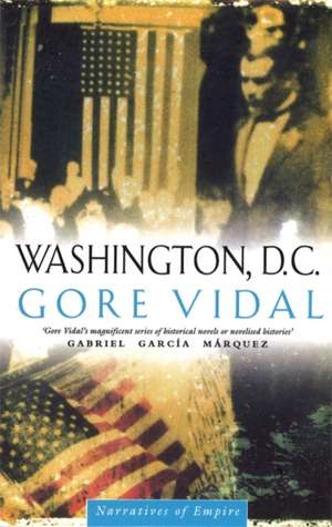 Washington D C de Gore Vidal