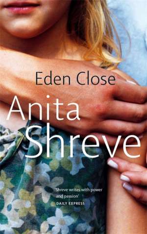 Eden Close de Anita Shreve