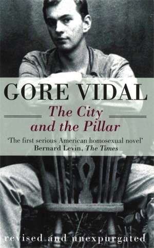 The City And The Pillar de Gore Vidal