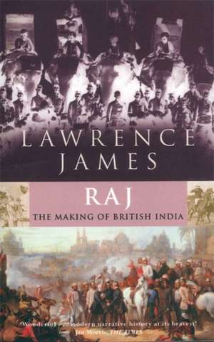 Raj de Lawrence James