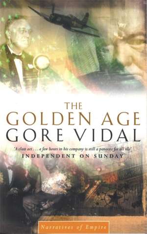 The Golden Age de Gore Vidal