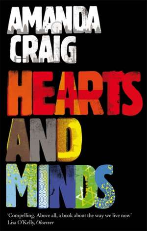 Hearts And Minds de Amanda Craig