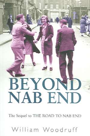 Beyond Nab End de William Woodruff