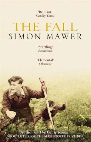 The Fall de Simon Mawer