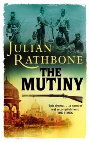 The Mutiny de Julian Rathbone