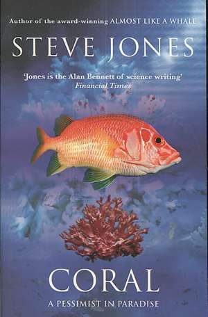 Coral de Steve Jones