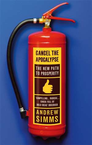 CANCEL THE APOCALYPSE de Andrew Simms