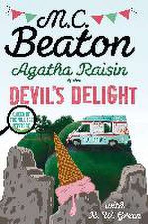 Agatha Raisin: Devil's Delight de M. C. Beaton