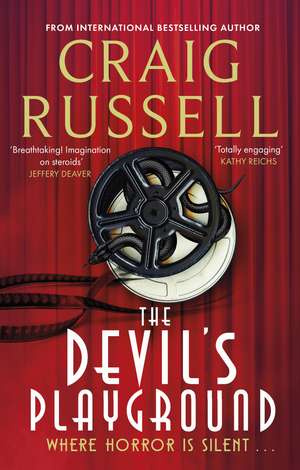 The Devil's Playground: Where horror is silent . . . de Craig Russell