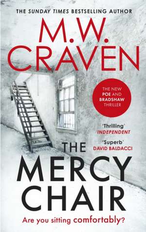 The Mercy Chair de M. W. Craven