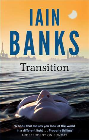 Transition de Iain Banks