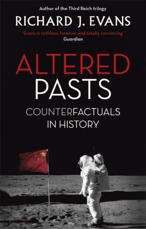 Altered Pasts de Richard J. Evans