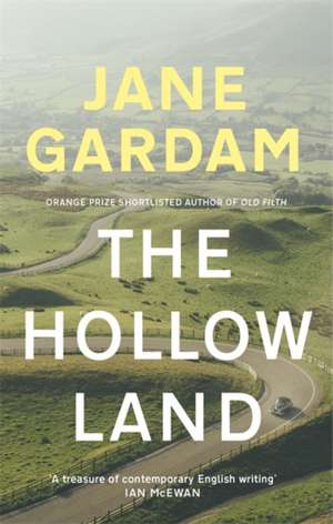 Gardam, J: Hollow Land