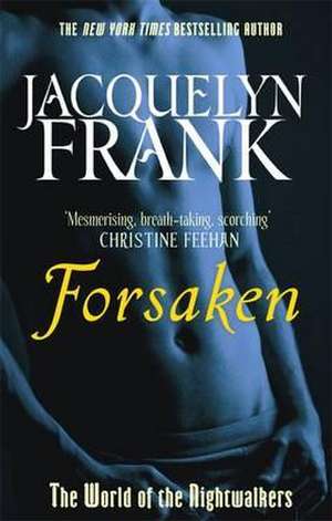 Forsaken de Jacquelyn B. Frank