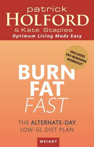 Burn Fat Fast de Kate Staples