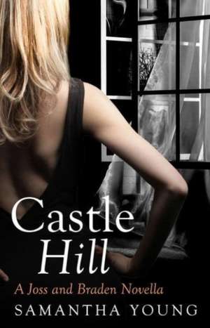 CASTLE HILL de Samantha Young