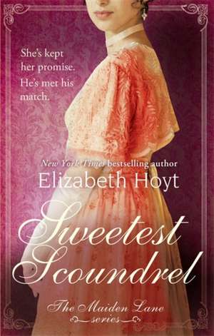 Sweetest Scoundrel de Elizabeth Hoyt