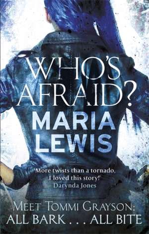 Who's Afraid? de Maria Lewis