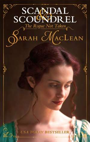 The Rogue Not Taken de Sarah Maclean