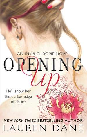 Opening Up de Lauren Dane