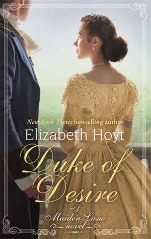 Duke of Desire de Elizabeth Hoyt