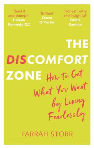 The Discomfort Zone de Farrah Storr