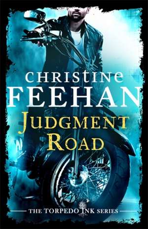 Judgment Road de Christine Feehan