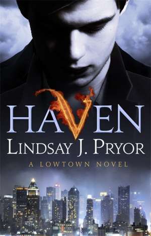 Haven de Lindsay J Pryor