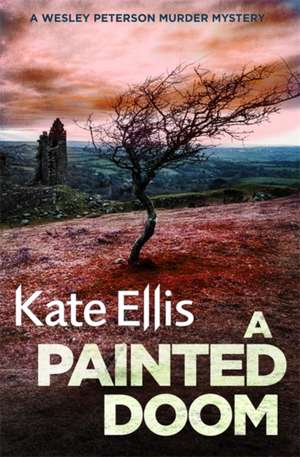 A Painted Doom de Kate Ellis