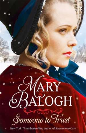 Someone to Trust de Mary Balogh