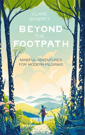 Beyond the Footpath de Clare Gogerty